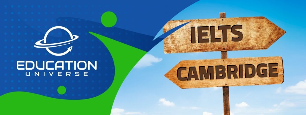 IELTS vs Cambridge Principales diferencias 2022